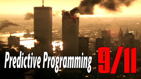 Predictive Programming 9/11 Attack