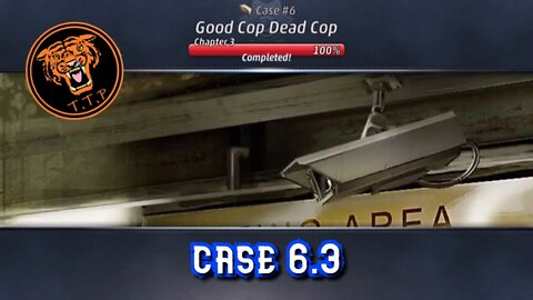 LET'S CATCH A KILLER!!! Case 6.3: Good Cop Dead Cop