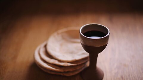 Love, Life, and the Lord's Supper