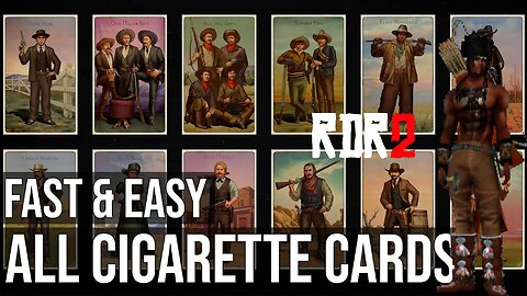 RDR2: All 144 Cigarette 🚬 Cards (collected)