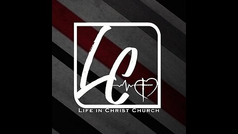 Life In Christ Church