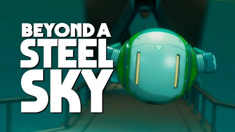 BEYOND A STEEL SKY #15 - Comandando o Joey! (Legendado e Traduzido em PT-BR)