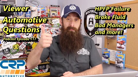 Viewer Automotive Questions ~ Podcast Episode 117