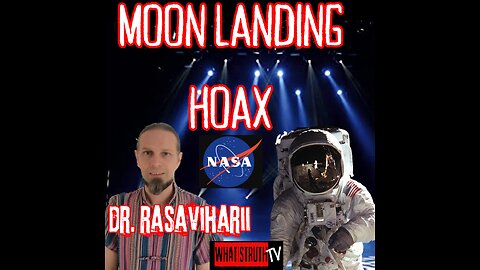 #145 Dr. Rasaviharii | Nasa Moon Landing Hoax PART ONE #Nasa #Moonlandings