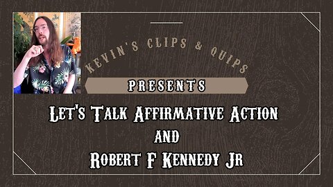 Let's Take a Look at Affirmative Action and RFKjr's Support For a Racist System