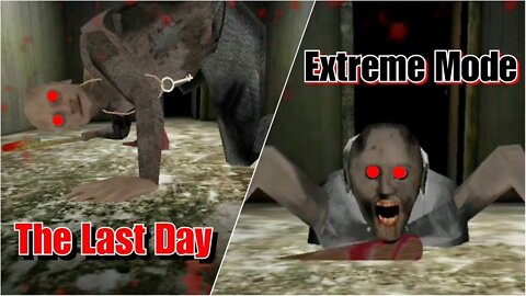 Granny chapter 2 Extreme mode and last day escape