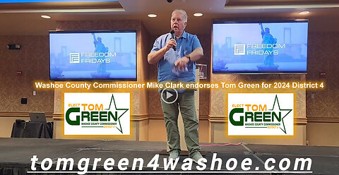 Washoe County Commissioner Mike Clark Endorses Tom Green 2024: District 4