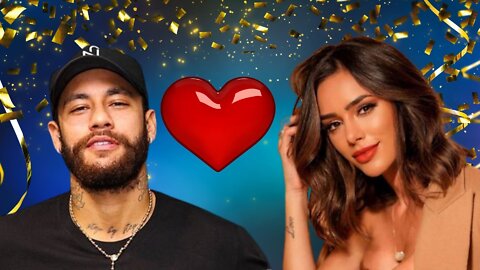 CANAL 1 NA TELA NEYMAR SE DECLARA A BRUNA BIANCARDI EM FOTO ROMANTICA COM A INFLUENCER TE AMO