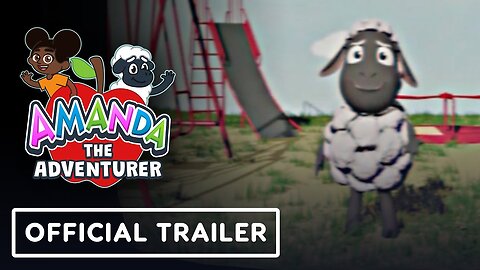 Amanda the Adventurer - Official Launch Trailer