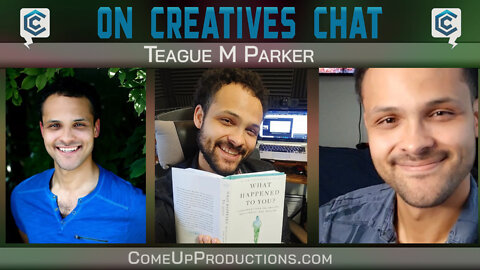 After Show Convo with Teague M Parker | Ep 72 Pt 2