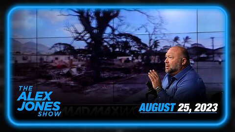 The Alex Jones Show FRIDAY FULL SHOW 08/25/23