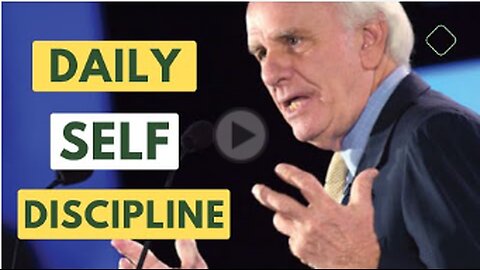 Daily Self Discipline (Possible!) _ Jim Rohn _ Self Improvement _ Personal Development _ Motivation