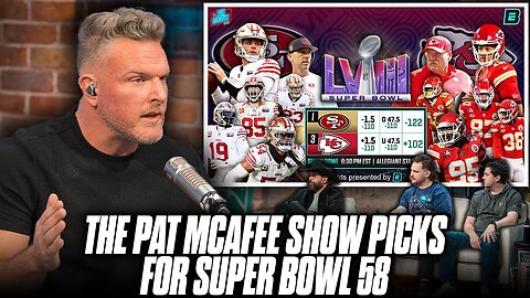 The Pat McAfee Show's Picks For Super Bowl 58