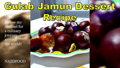 Gulab Jamun Dessert Recipe: Sweet Elegance in Every Bite | رسپی گلاب جامون