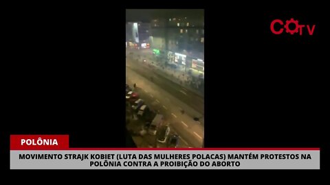 Manifestações contra a proibição do aborto continuam na Polônia