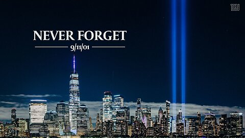 9-11 Never Forget