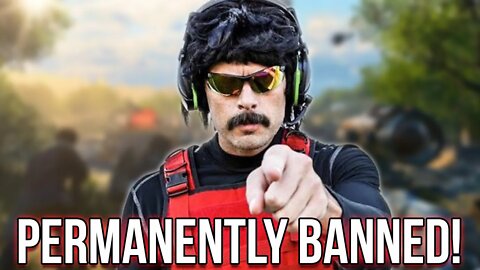 Why The Hell Did Dr Disrespect Get Permanently Banned?