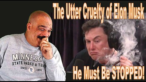 The Morning Knight LIVE! No. 940 - The Utter Cruelty of Elon Musk