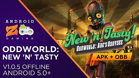 Oddworld: New 'n' Tasty - Android Gameplay (OFFLINE) (With Link) 1.5GB+