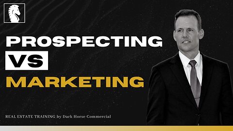 Prospecting Vs Marketing