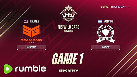 M5 Wild Card Day 4 | TEAM SMG VS IMPERIO E-SPORT | GAME 1 |Mobile Legend Championship 2023