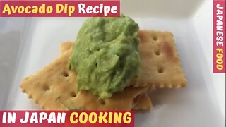 👨‍🍳 Japanese Cooking | Avocado Dip | MADE WITH JAPANESE MAYONNAISE! 😋