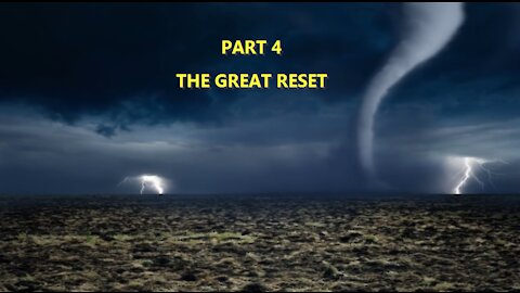 PART 4 THE GREAT RESET 4.0