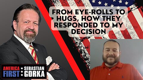 From eye-rolls to hugs, how they responded to my decision. Gerald Perese Jr. with Dr. Gorka