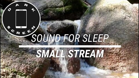 Sound for sleep Small Stream Dark Screen 3 hours