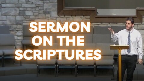 Sermon: On the Scriptures