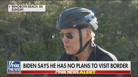 Biden From His Bike: Border Is Better Than You Expected