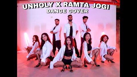 Unholy X Ramta jogi | Dance Cover | D.D. Remix | Sam Smith | TVD | Aishwarya Rai | Anil Kapoor | ARR