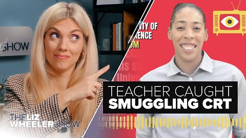 UNDERCOVER at the Socialism Conference: Teacher CAUGHT on Video Smuggling CRT Into Schools | Ep. 424