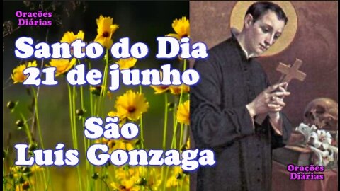 Santo do Dia 21 de junho, São Luís Gonzaga