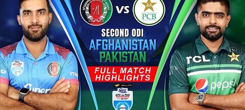 Afghanistan vs Pakistan Cricket Full Match Highlights (2nd ODI)