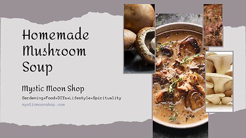 Creamy Homemade Mushroom Soup