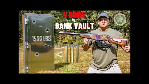 4 BORE Rifle vs Bank Vault 💰 (The Biggest Rifle Ever !!!)