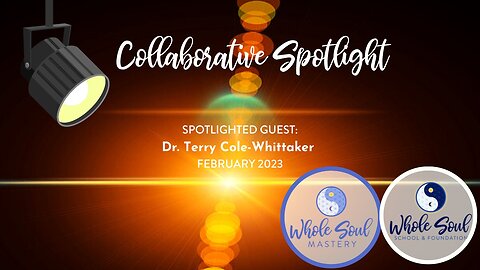 #5 Global Spotlight: Dr. Terry Cole-Whittaker ~ Step #2 APPRECIATE WHAT YOU HAVE