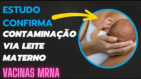 RELATÓRIO – BEBÊS AMAMENTADOS POR MÃES QUE TOMARAM VACINAS DE MRNA ESTÃO MORRENDO