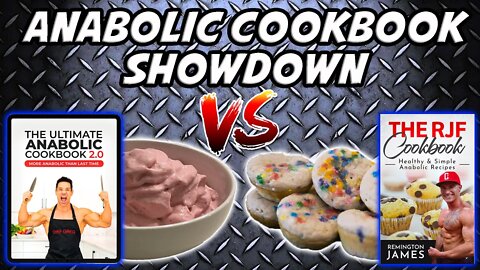 Greg Doucette Vs Remington James Anabolic Cookbook Showdown! Which Anabolic Cookbook is the best????