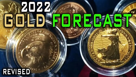 2022 Gold Price Prediction REVISED!