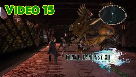 Final Fantasy XIII (em PT-BR) - Vídeo 15