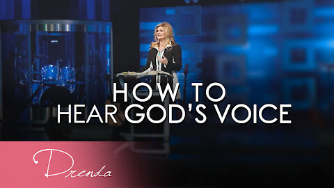 How To Hear God's Voice | Drenda Keesee