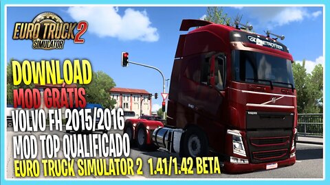 NEW VOLVO FH BRASILEIRO 2015/2016 PARA EURO TRUCK SIMULATOR 2 1.41 1.42BETA