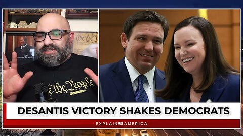 DeSantis Victory Shakes Democrats - They Are Finished And They Know It