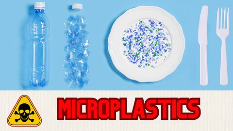 Hidden Plastic: How Tiny Particles Affect Your Health