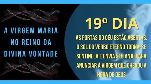 19º Dia | Livro "A Virgem Maria no Reino da Divina Vontade" #litcatolica