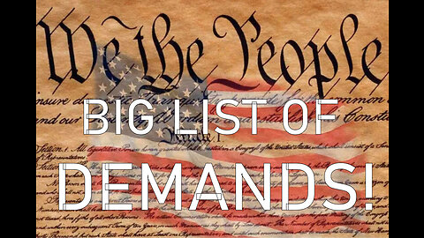 "We The People" have a BIG list of demands in light of DNC & Twitter TREASON!