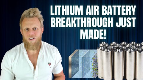 World's highest energy density Lithium Air battery solved! Up to 2000km EV range!