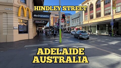 Exploring Adelaide Australia: A Walking Tour of Hindley Street